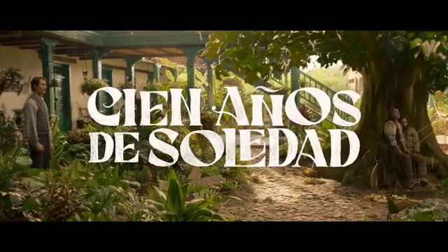 Revelan primer tráiler de Cien años de soledad: ¿lograrán llevar al